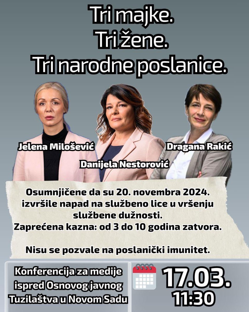 U utorak, 17. marta 2026. godine, tri narodne poslanice izaći će pred tužilaštvo u Novom Sadu, osumnjičene da su napale službeno lice u vršenju službene dužnosti tokom blokade tog istog tužilaštva.
Danijela Nestorović, Jelena Milošević i Dragana Rakić neće se pozivati na