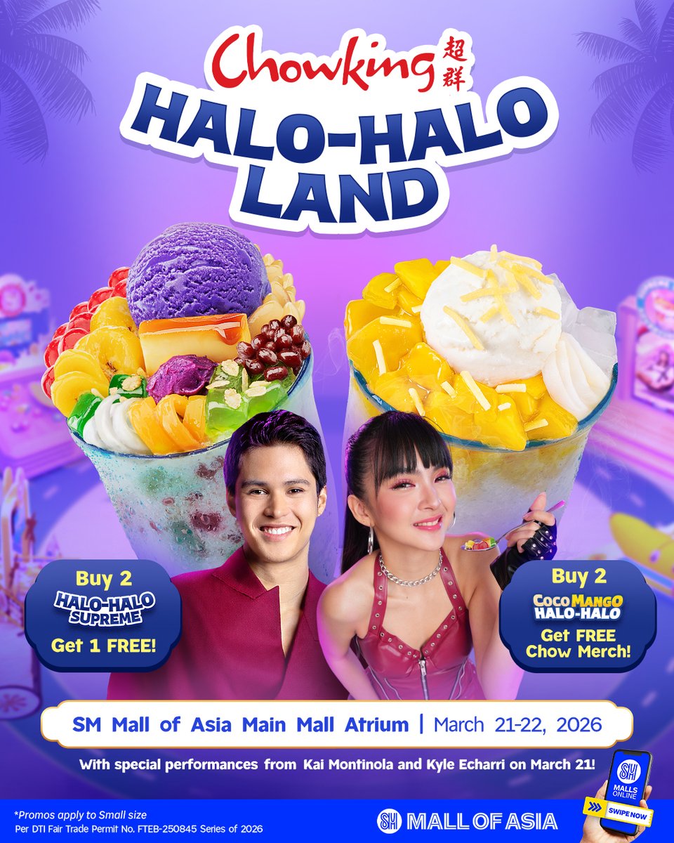 Get ready for a sangkap-sarap weekend at #ChowkingHaloHaloLand! 🍧✨

Visit SM MOA on March 21–22 and enjoy fun activities, exciting prizes, &amp; exclusive promos! 🥳

Don’t miss out on special performances from <a href="/kakaimontinolaa/">kai ☆</a> &amp; <a href="/kyle_echarri/">Kyle Echarri</a> on March 21 😍

#SangkaPa? See you 👋🏻