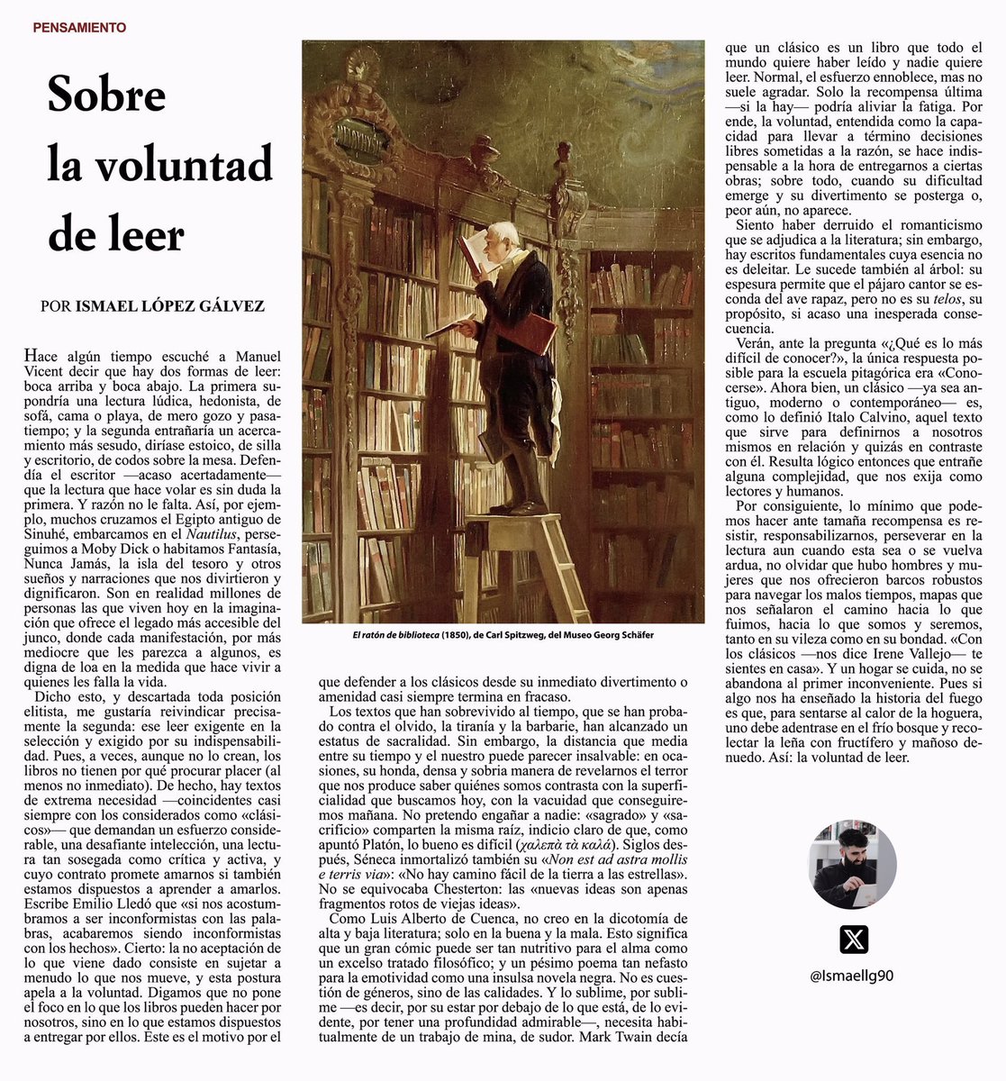 "La lectura como ejercicio de voluntad: un desafío que fortalece el espíritu y eleva el pensamiento. No se trata solo de leer, sino de conquistar el texto, de enfrentarnos a sus ideas para que nos transformen. Leer es resistir la facilidad y buscar la profundidad." <a href="/Ismaellg90/">Ismael López Gálvez</a>