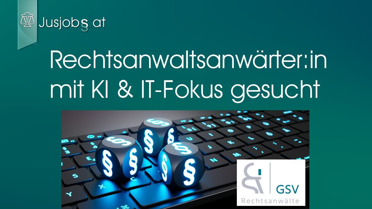 Jusjobsat's tweet image. Rechtsanwaltsanwärter mit KI-Fokus ⚖️🤖

GSV sucht Jurist:innen mit Interesse an IT-Recht &amp;amp; Legal Tech.

✔ AI:ssociate
✔ DSGVO / KI / Software
✔ Wien

Jetzt über jusjobs.at

#jusjobs #legaltech #itrecht #lawtech