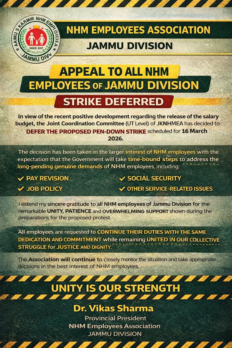 There will be No Strike/ Protest of NHM employees of Jmu Division for tomorrow on 16-03-2026 as the same stands deferred, after release of salary budget. <a href="/NHMJK5/">NHM, J&K</a> <a href="/dhs_jammu/">DIRECTORATE OF HEALTH SERVICES JAMMU</a> 
<a href="/Divcomjammu/">Divisional Commissioner Jammu</a> <a href="/sakinaitoo/">Sakina Itoo</a> <a href="/CM_JnK/">Office of Chief Minister, J&K</a> <a href="/OfficeOfLGJandK/">Office of LG J&K</a> @artikaias