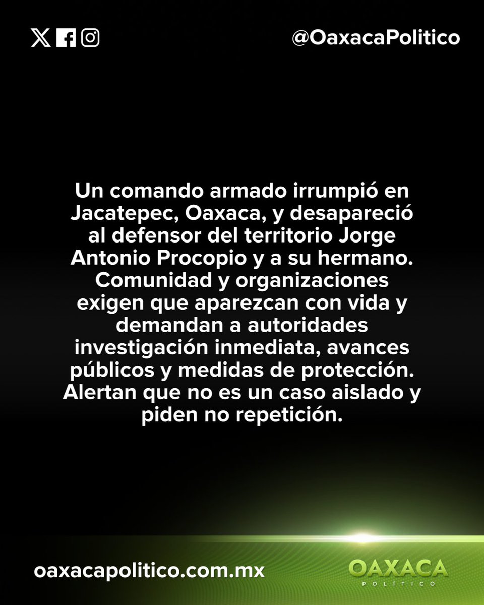 OaxacaPolitico's tweet photo. 🚨 Indignante: un comando armado desapareció a un defensor del territorio en Jacatepec. La comunidad exige que aparezca con vida ya. ¿Dónde están las autoridades, @GobOax y @salomonj? 🆘🌿 #Jacatepec #CuencaDelPapaloapan #DerechosHumanos #oaxaca #ultimahora #importante Te leemos 👇#JacatepecDesapareceDefensor #DefensoresDelTerritorio #ApariciónConVida
Para más información: https://t.co/dkuX4ggwej