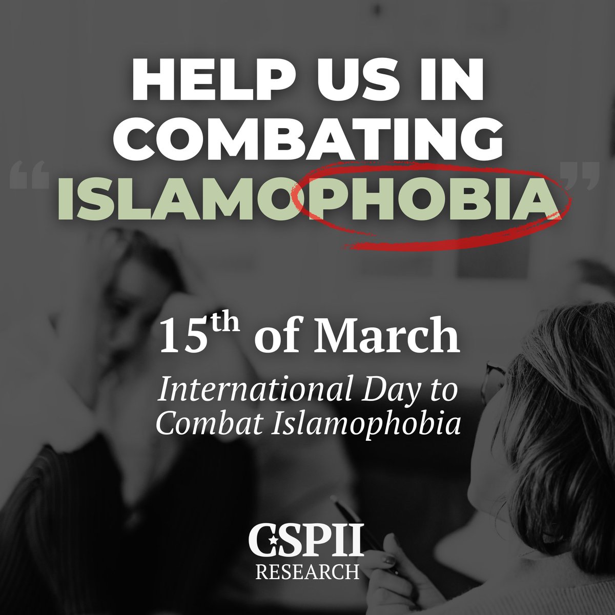 <a href="/CSPIIorg/">CSPII</a> Research: The term “Islamophobia” is a strategic tool used to shut down criticism of Islamic political ideology by conflating it with racism and hate speech. Therefore, people should combat the term on what may be seen as the most fitting day: 15 March, which the UN has