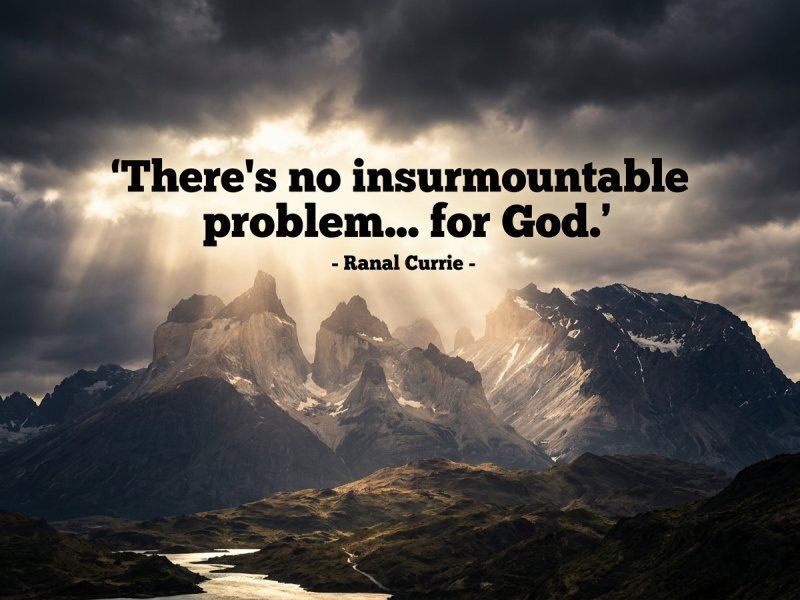 Ranal55's tweet image. There's no insurmountable problem... for God.
 
#quote #quotesmith55 #problems #SundaySpirit