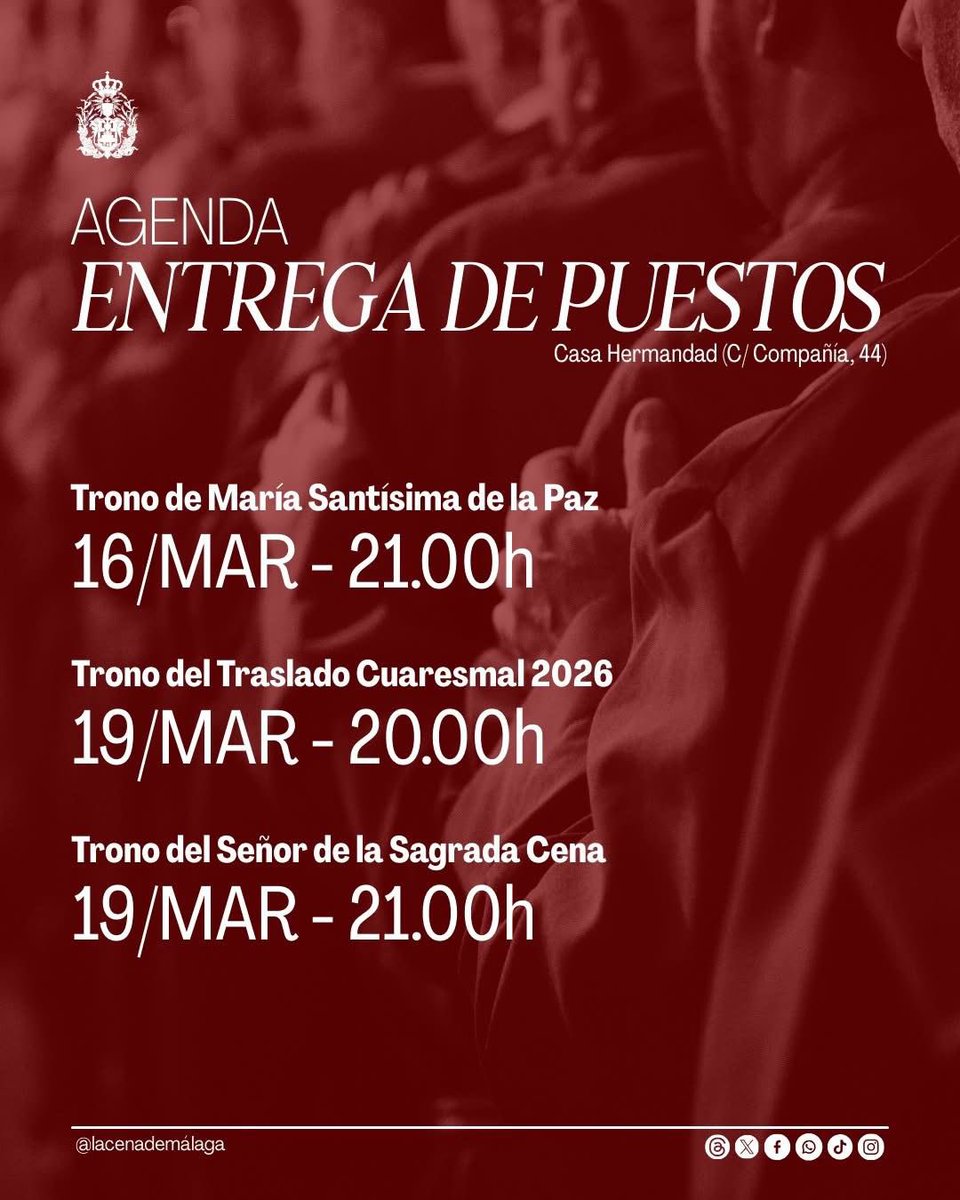 lacenademalaga's tweet photo. #JSSagradaCena2026 - Recordamos las reuniones y entregas de puestos obligatorias que tendrán lugar en la Casa Hermandad (C/ Compañía, 44):

▫️ Lunes 16 de marzo – 21.00h 
Trono de María Santísima de la Paz.

▫️ Martes 17 de marzo – 20.00h 
Reunión de penitentes mayores de 13 años, cargos, insignias y acólitos.

▫️ Miércoles 18 de marzo – 19.30h
Reunión de infantiles y penitentes menores de 13 años.

▫️ Miércoles 18 de marzo – 21.00h Reunión de comisiones externas.

▫️ Jueves 19 de marzo – 20.00h Trono del Traslado Cuaresmal 2026.

▫️ Jueves 19 de marzo – 21.00h Trono del Señor de la Sagrada Cena.

Se recuerda que todas las reuniones y convocatorias son de carácter obligatorio para los hermanos citados. 

#CofradíasMLG