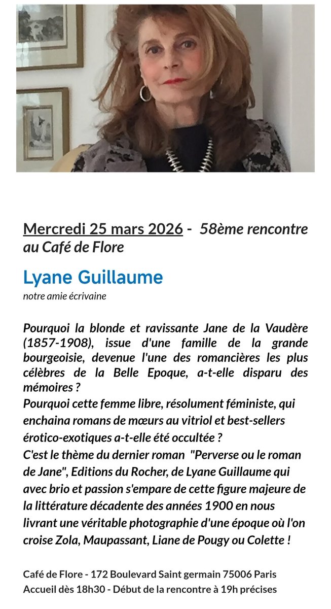 JVaudere's tweet photo. Dans le cadre des rencontres de l'association Intemporelles, Lyane Guillaume présentera son livre sur Jane de La Vaudère au Café de Flore, le 25 mars 2026. https://t.co/eyfUnGkUD5
