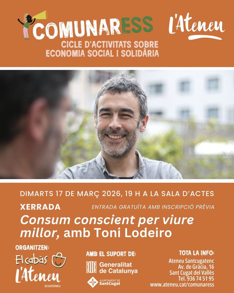tonilodeiro's tweet photo. El proper dimarts 17 de març dinamitzo la xerrada/trobada "Consum conscient per viure millor"

Dins del projecte #ComunarESS de l´@Ateneu Santcugatenc i el Cabàs @cabascoope 

Hi haurà més trobades a l´abril, maig i juny, amb diferents temàtiques

+ info👇
https://t.co/R93MiGju8Y https://t.co/E1i6QRCHcW