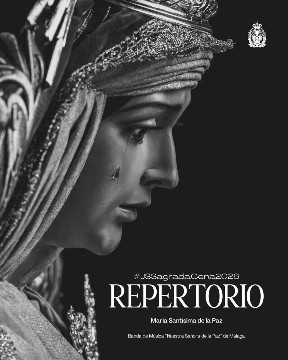lacenademalaga's tweet photo. #ActualidadLaCena - Repertorios musicales para el próximo #JSSagradaCena2026 del Señor de la Sagrada Cena y María Santísima de la Paz.

Señor de la Sagrada Cena
Agrupación Musical Nuestra Señora de la Estrella de Dos Hermanas (Sevilla) | @EDH_1969 
🔗👉 https://t.co/GuOqfLN5cw

María Santísima de la Paz
Banda de Música Nuestra Señora de la Paz (Málaga) | @Lapazmalaga 
🔗👉 https://t.co/DGqPZcsfuV

#CofradíasMLG