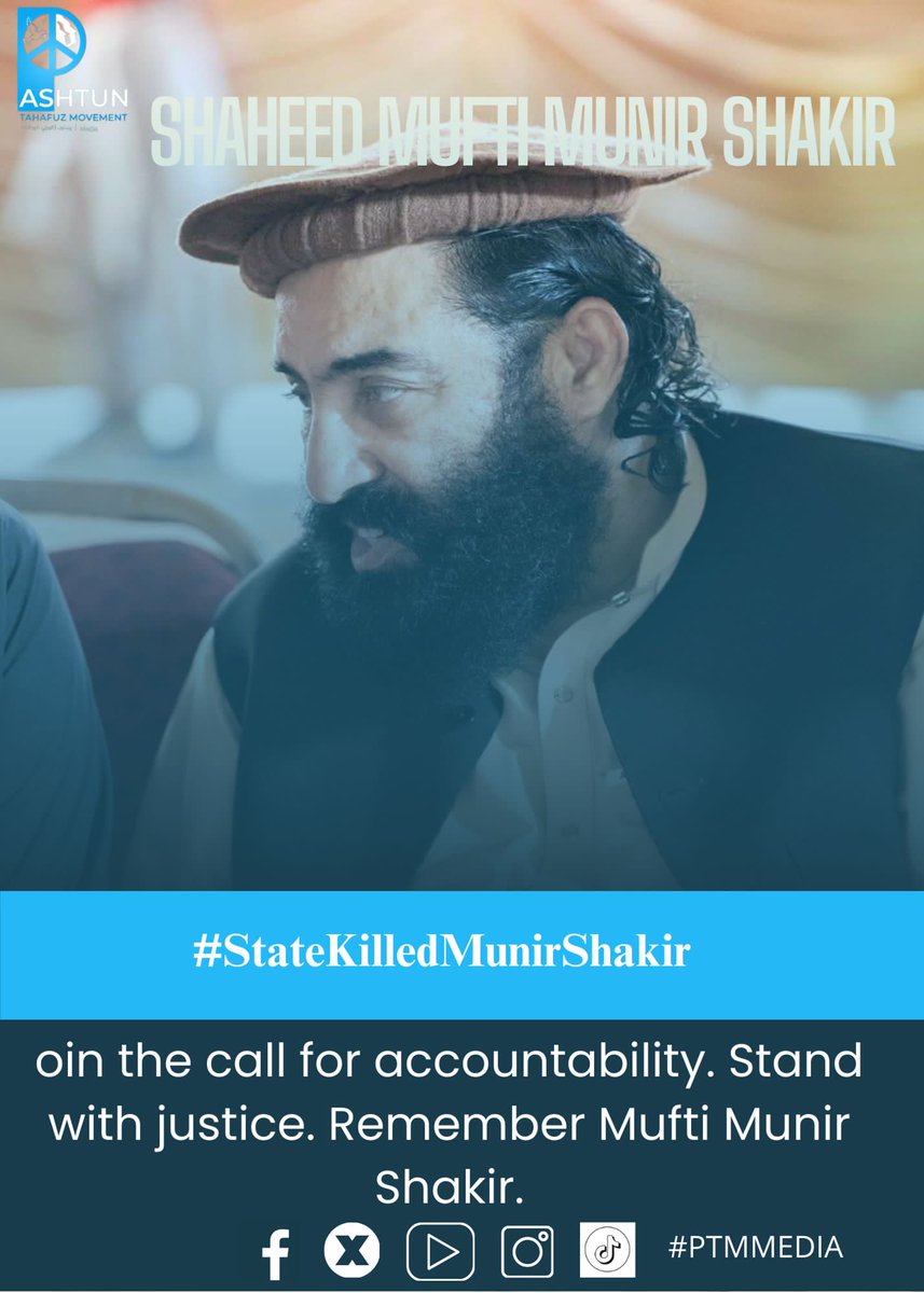 Oin the call for accountability. Stand with justices remember Mufti Munir shakir.

#StateKilledMuftiMunirShakir