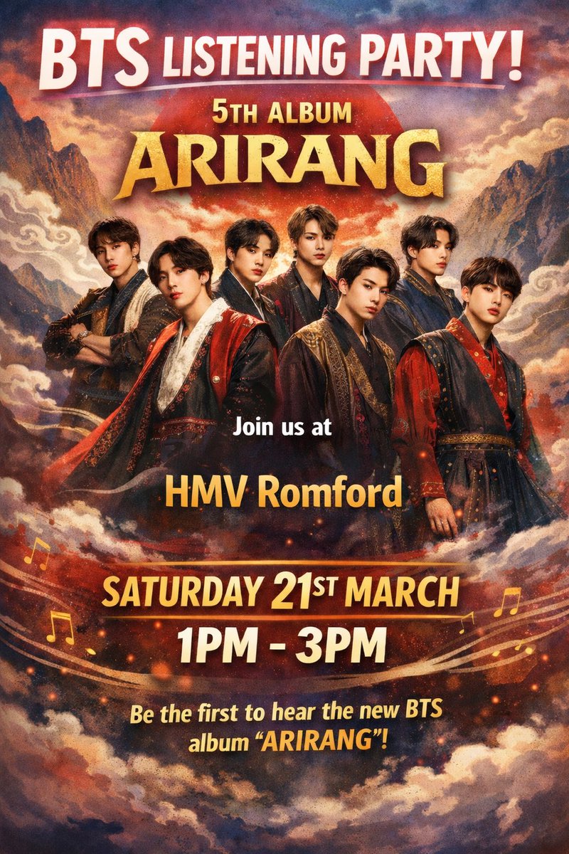 BTS: 5th Album: ARIRANG 

BTS: ARIRANG listening party

Saturday 21st March 2026
1pm - 3pm

Come listen and trade art cards with other BTS and K-Pop fans 

Free Poster with purchase (while stocks last)

One week to go!!!!!!

#BTSARIRANG #listeningparty #BTSチケット #BTS