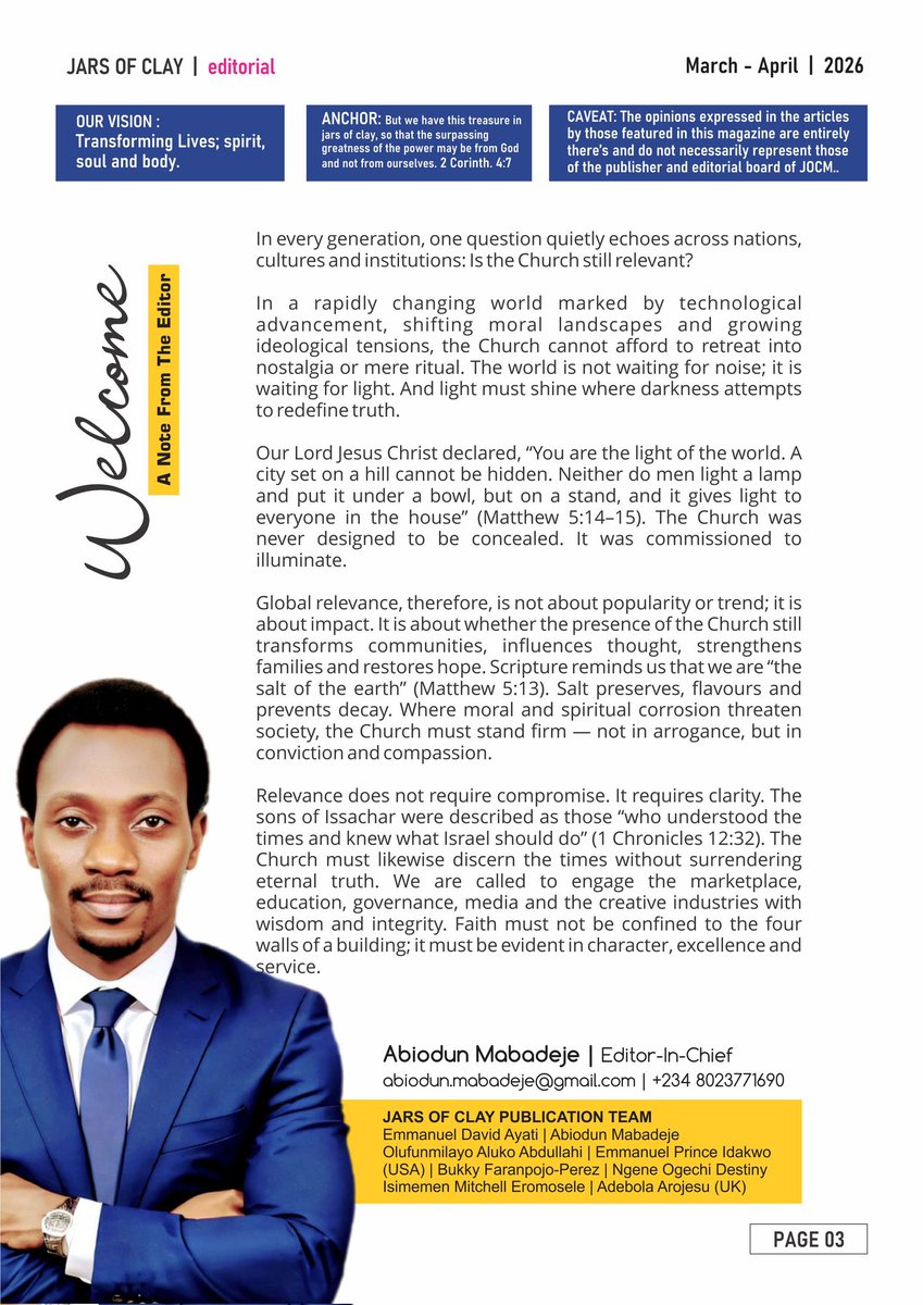 jarsofclayng's tweet photo. NOW OUT! 
Jars of Clay Magazine 
March/April 2026 Edition 

HIGHLIGHTS 
* Cover Story 
* Unmask 
* Spiritual Intelligence 
* Leadership &amp; Governance 
* Relationship &amp; Family Life 
* Beautifully Made 
* Discipleship Development 

DISTRIBUTED FREE DIGITALLY 

Celebrating Excellence https://t.co/Y9qrflC5Te