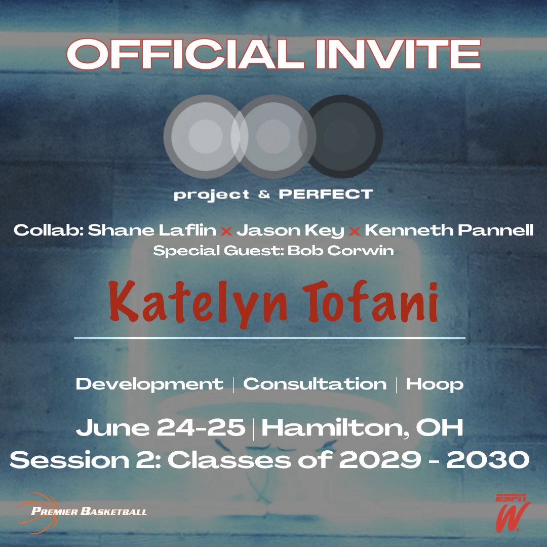 katelynt2030's tweet photo. So excited and honored to get this invitation to Project &amp; Perfect Camp! Thank you so much @ShaneLaflin @bballjkey @KPannell71 Look forward to seeing you in June! https://t.co/Qynad7cXz7