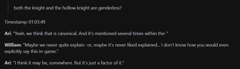 critval_189's tweet photo. @namethief0 @FernShawArt Transcript of a Team Cherry livestream + all the vessels are consistently referred to with "it" and sometimes "they" + WL calls Hornet the gendered child, if all of PK's children had gender there would be absolutely no reason to point out Hornet has a one https://t.co/O6ffc4CL0t
