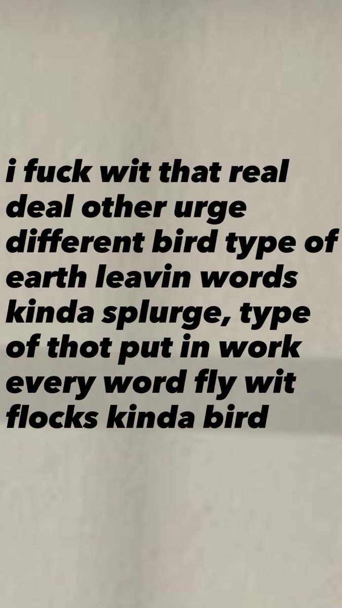 lyferstyler_'s tweet photo. Chill with the birds lyrics, mark my words https://t.co/8p7Sl862cT