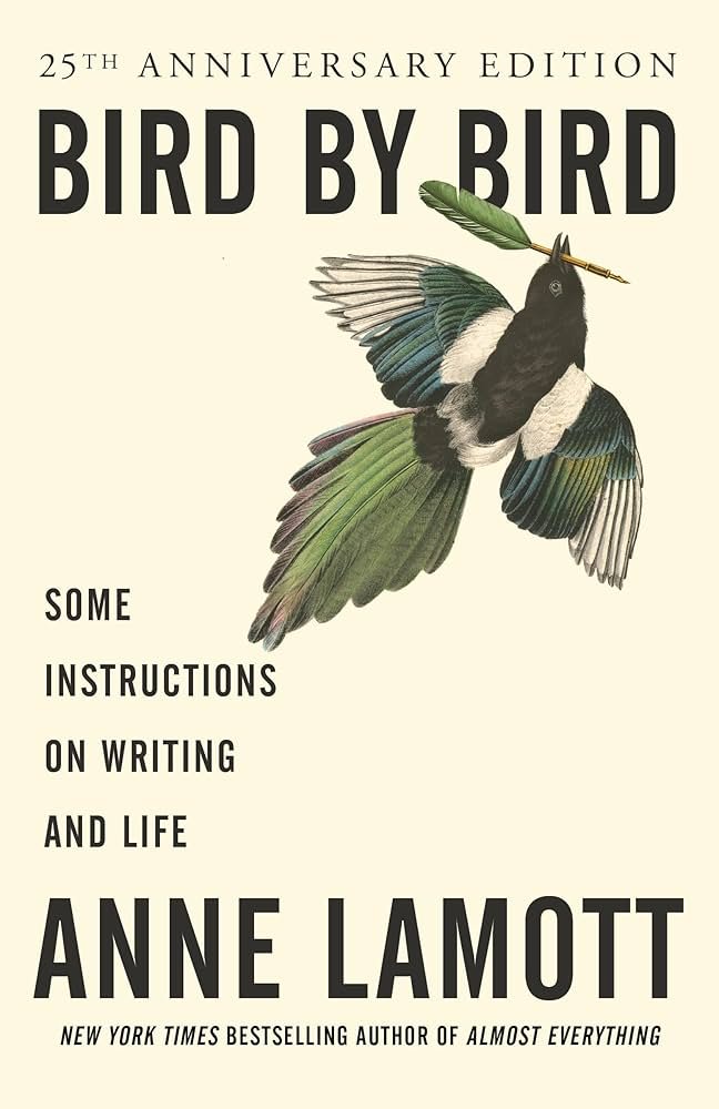 4 books to master the skill of writing:

1) Bird by Bird by Anne Lamott