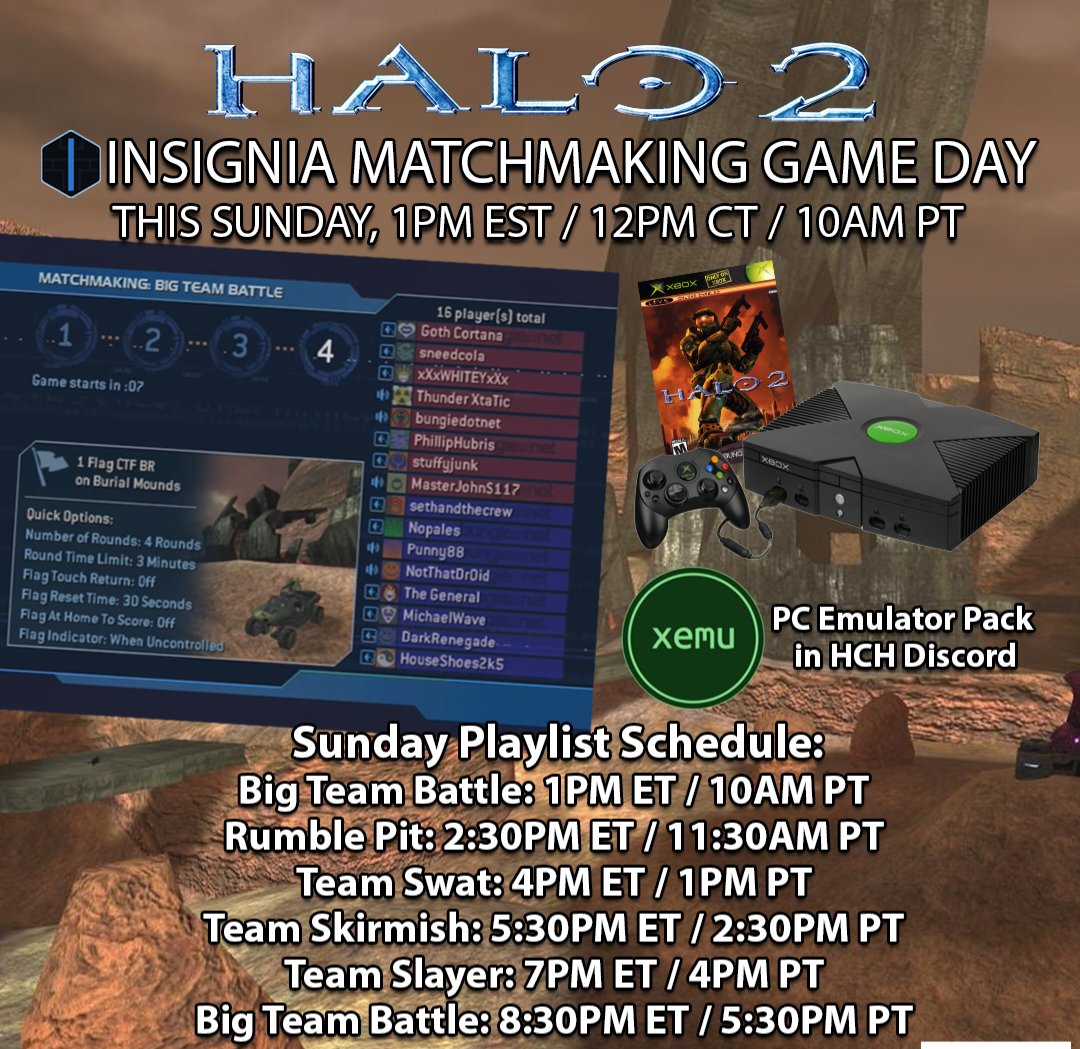 HaloClassicHCH's tweet image. Hey everyone! We're kicking off the Halo 2 Insignia Game Day at 1PM ET / 10AM PT / 5PM GT. You can play on OG Xbox or Xemu (PC). Live Stream on Punny88's YouTube Channel. 
#halo #halo2 #gaming