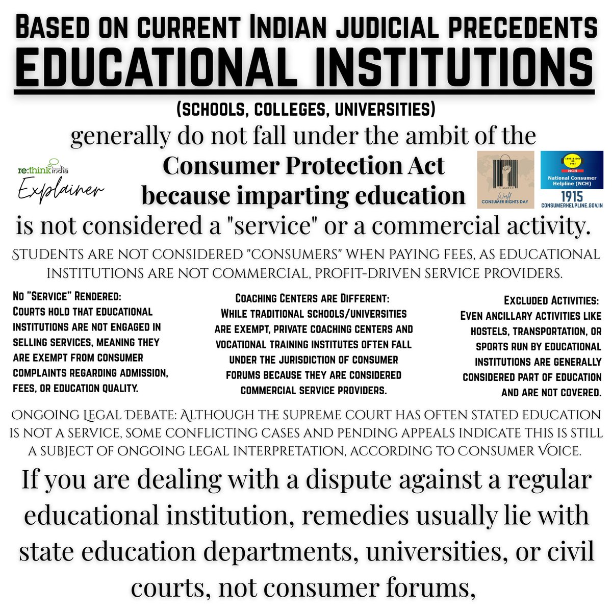 rethinkindia108's tweet photo. Educational Institutions (Schools, Colleges, Universities) do not fall under the ambit of Consumer Protection Act, though the legal debate in ongoing....
#WorldConsumerDay2026 https://t.co/lU1CXI9Ssi