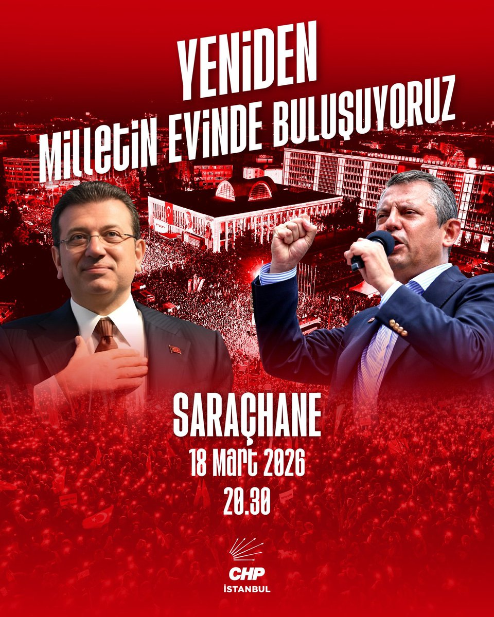 "Milletin istiklalini, yine milletin azim ve kararı kurtaracaktır."

Tarihimizin en büyük demokratik direnişinin birinci yılında, milletin evindeyiz!

📍 Saraçhane
🗓️ 18 Mart Çarşamba | 20.30