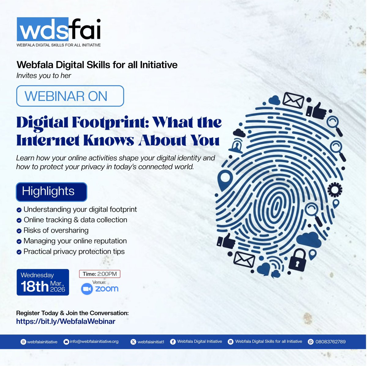 Webfalainitiat1's tweet photo. CHANGE OF DATE‼️

The date for our upcoming webinar, “Digital Footprint: What the Internet Knows About You”, scheduled for 19th March, 2026 has been rescheduled for 18th March, 2026.

🗓️ Wednesday, 18 March 2026
⏰ 2:00 PM
📍 Zoom

Register 👇

https://t.co/g963jWDnK8

 #Webfala https://t.co/ogzIY6uRqV