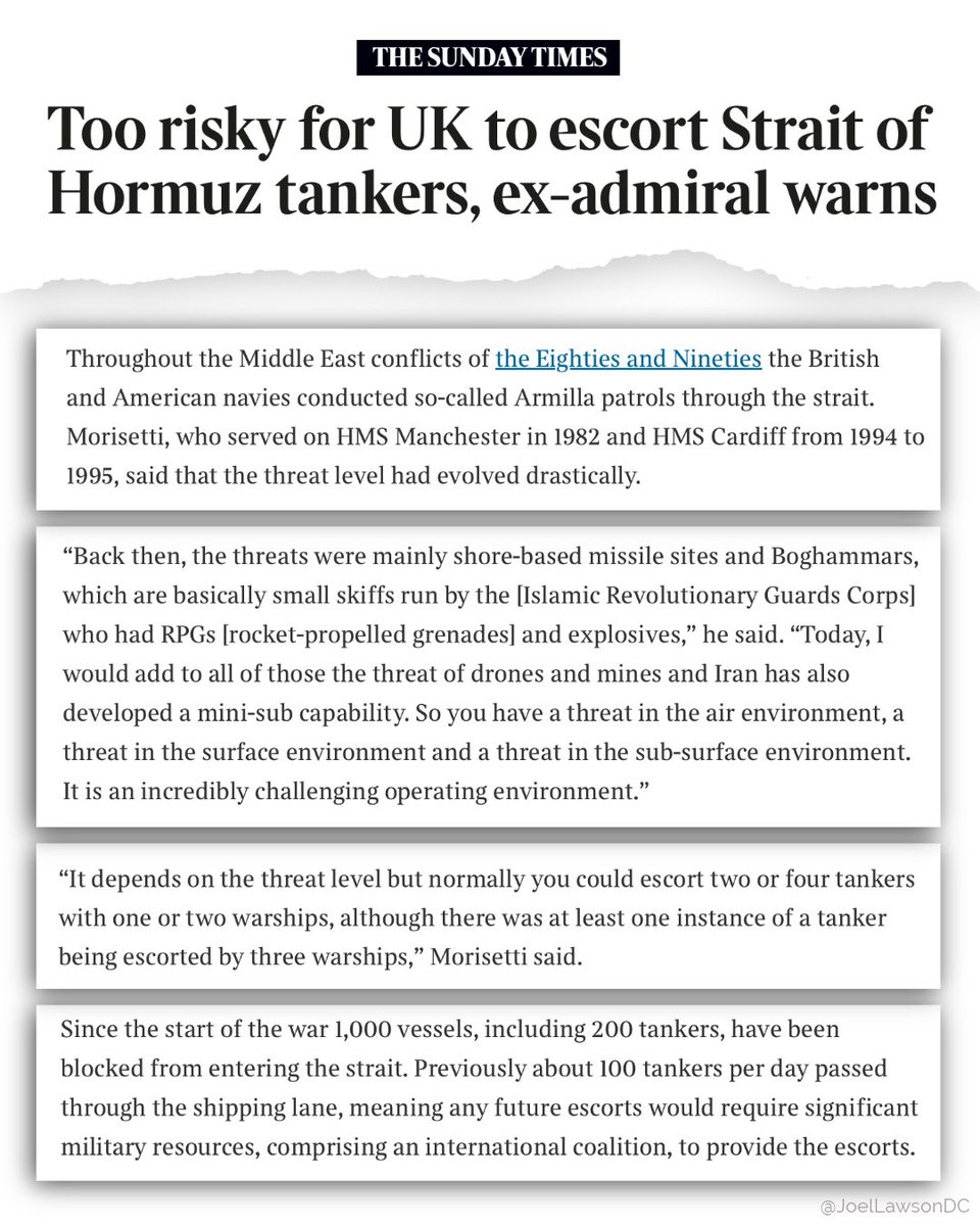 JoelLawsonDC's tweet photo. @atrupar Trump administration can “demand their participation” all they want, however…UK admiral in charge of Hormuz escorts during the Iran-Iraq war told @domhauschild @thetimes it’s not feasible now, AND gave concerning insights re: backlog and timeline: 
https://t.co/kkOQIfBUSD https://t.co/27vJ099FJ3