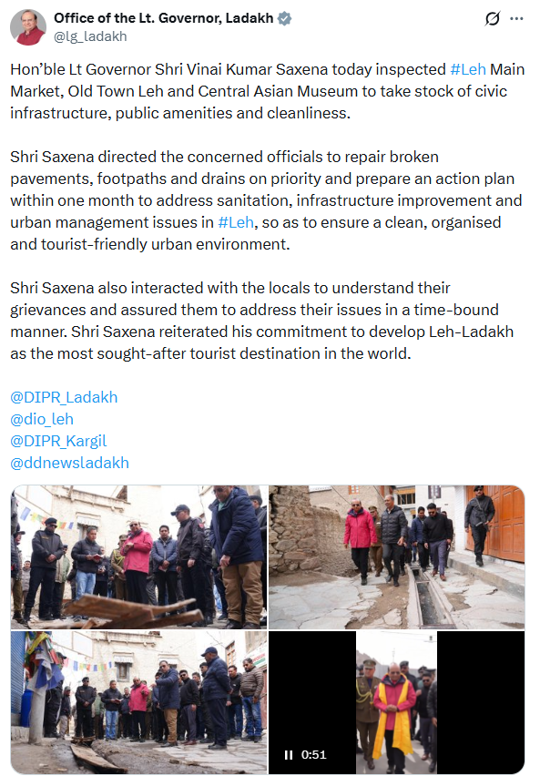 PTI_News's tweet image. Office of the Lt. Governor, Ladakh (@lg_ladakh) posts, "Hon’ble Lt Governor Shri Vinai Kumar Saxena today inspected #Leh Main Market, Old Town Leh and Central Asian Museum to take stock of civic infrastructure, public amenities and cleanliness.   Shri Saxena directed the