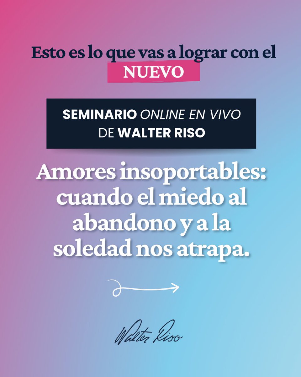 Walter_Riso's tweet photo. Precio especial 👉🏼 https://t.co/2pqIdvPeA5   

Te esperamos en seminario online en vivo “Amores insoportables: cuando el miedo al abandono y a la soledad nos atrapa” 

✅Fecha: 28 de marzo de 2026
✅Hora: 10:00 COL | 09:00 MEX | 08:00 LA | 11:00 MIAMI | 12:00 ARG | 16:00 ESP
🚨Valor especial: $49 USD🚨

Elige sanar y empezar a amar desde tu fuerza.