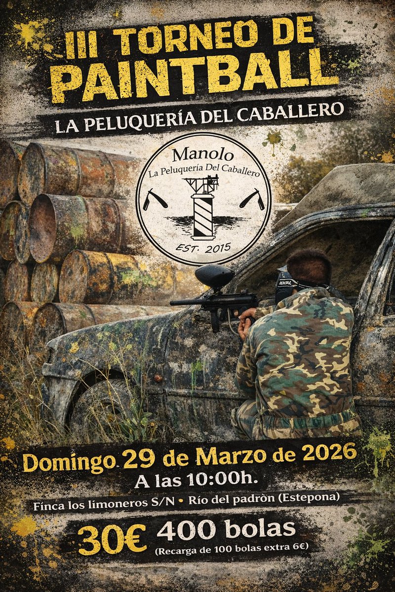 Manolo_LPDC's tweet photo. 🔥 ¡Vuelve la batalla de pintura! 🔥

Desde La Peluquería del Caballero presentamos el III Torneo de Paintball 🟡🔫

📅 Domingo 29 de marzo de 2026
🕙 A las 10:00h
📍 Finca Los Limoneros S/N – Río del Padrón (Estepona)

💥 30€ – 400 bolas incluidas https://t.co/YNg0nvkDeI