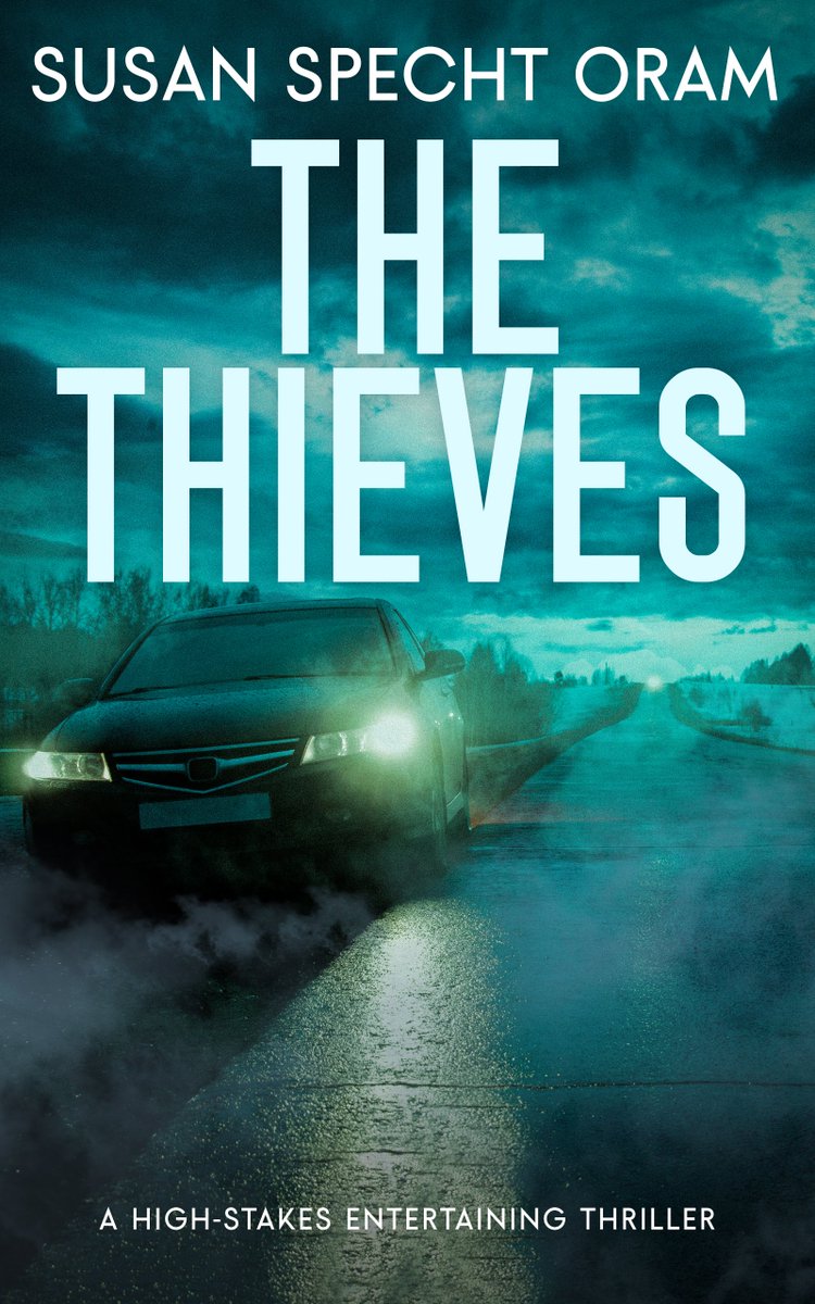 Announcing a new Kindle cover for my thriller The Thieves, a light-hearted caper story with one wild road trip! #ThrillerBooks