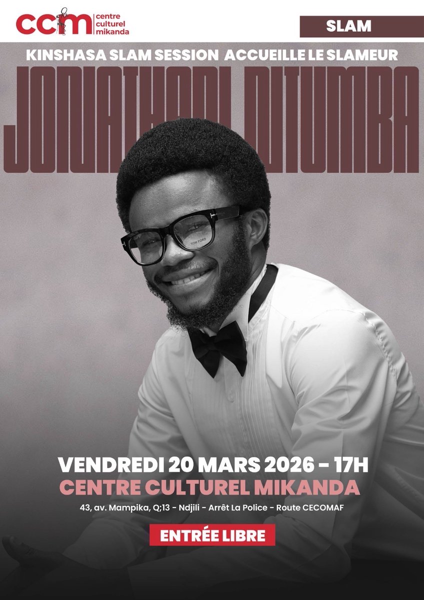 centremikanda's tweet photo. 🎤🔥 KINSHASA SLAM SESSION 🔥🎤

Ne manquez pas le talentueux Jonathan Ntumba au Centre Culturel Mikanda !

📅 Vendredi 20 mars 2026
⏰ 17h00
📍 43, av. Mampika, Q/13 - Ndjili (Arrêt La Police, Route CECOMAF)
🎟️ Entrée libre

Rapprochez l’art, vibrez au slam ! https://t.co/w9psiIbBsz