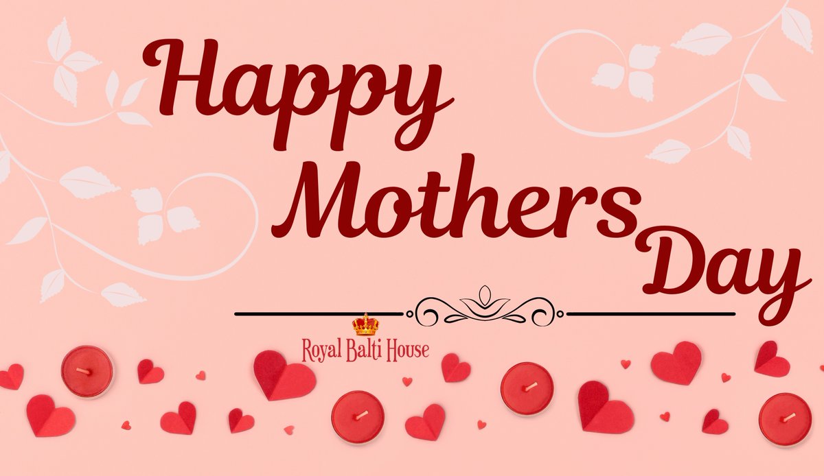 RoyalBaltiHouse's tweet photo. Happy Mother's Day to the extraordinary Mother who fill our lives with endless love and joy! 
Join us for a special celebration at Royal Balti House.
We are Open at 3.15pm Today
For Bookings and orders Tel: 01204-573515 https://t.co/IpboBU5Cvq