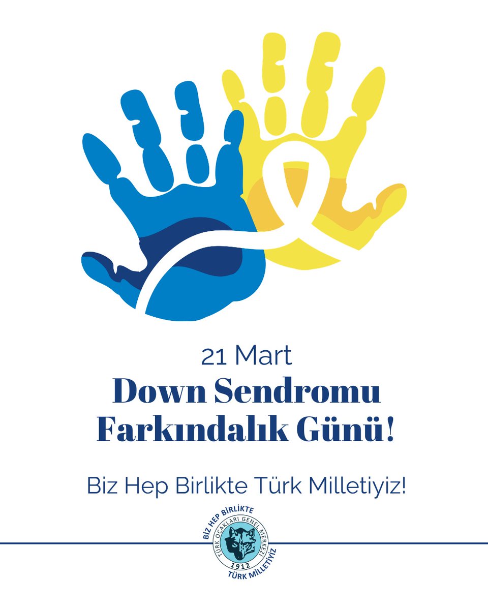 21 Mart Down Sendromu Farkındalık Günü🤚