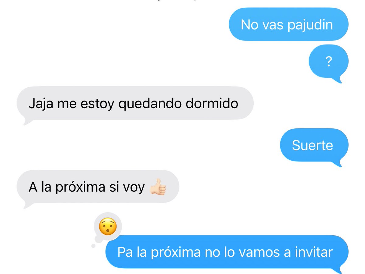 Algo aprendi de mis amigos de la Universidad: si no vas pierdes mi amistad 🤣