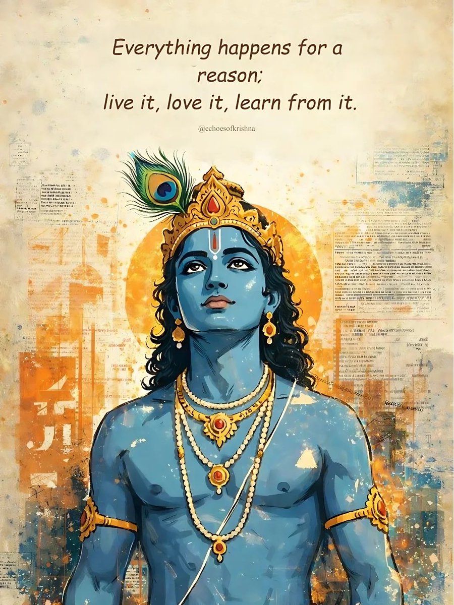 Everything happens for a reason; live it , love it , learn from it.