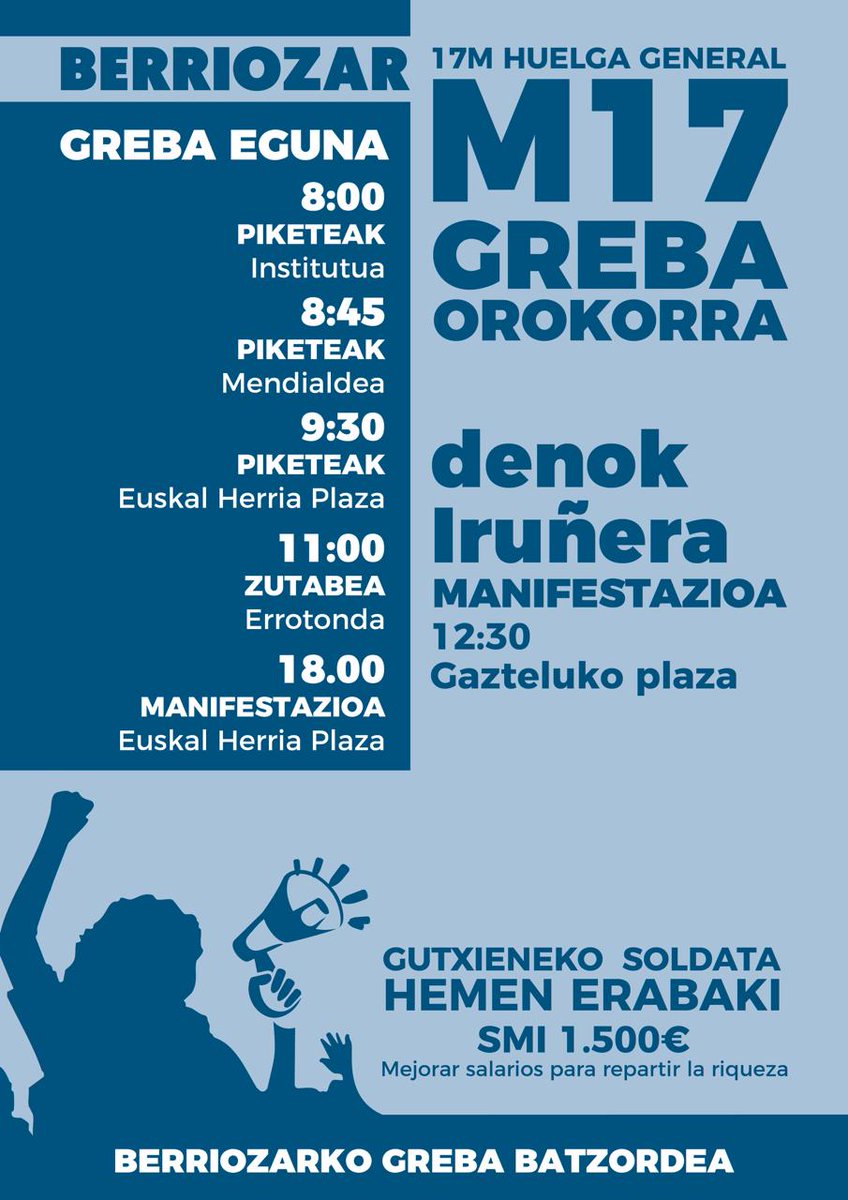 SortuBerriozar's tweet photo. MARTXOAK 17an, GREBA OROKORRA! 

Euskal Herrian gutxieneko soldata propio baten alde: soldatak hobetu, aberastasuna banatu ✊🏽

💥 Martxoaren 17an, denok grebara! 

#M17GrebaOrokorra
#HemenErabaki
#Berriozar https://t.co/sFo9epbSMw