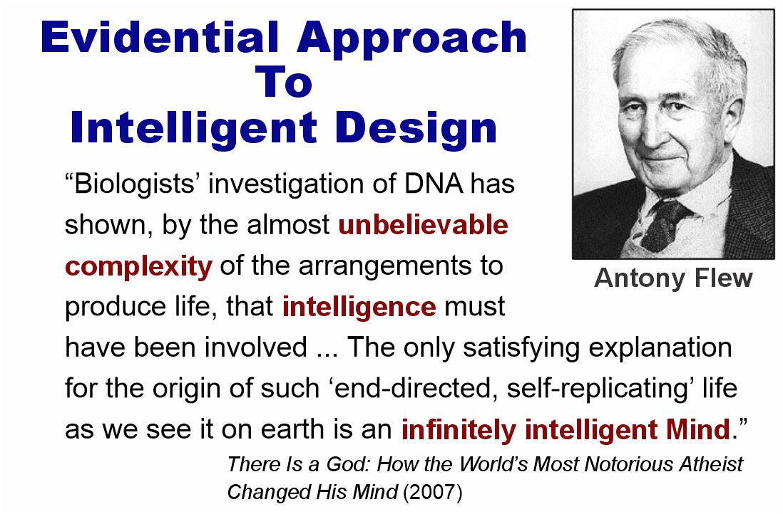 deniscreation's tweet photo. The Evidential Approach to Intelligent Design begins with evidence in nature and then argues for the existence of ID &amp; an Intelligent Designer. Famed atheist Antony Flew eventually came to believe in ID &amp; an IDer. Flew is an example of the 1st approach to ID. https://t.co/6ocjmLlbJG