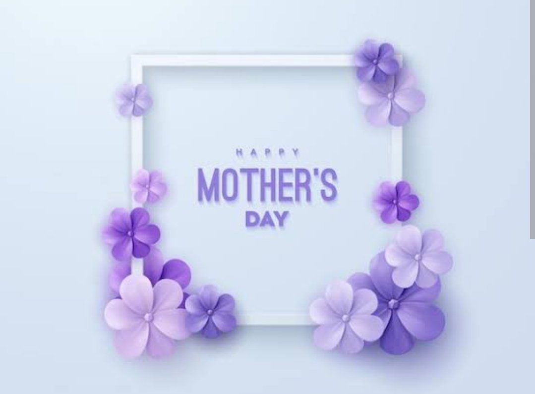 To every MOTHER - figure;
Real mothers
Surrogate mothers
Mothers-to-be
Mother-in-laws
Even motherland...

Happy Mothering Day!