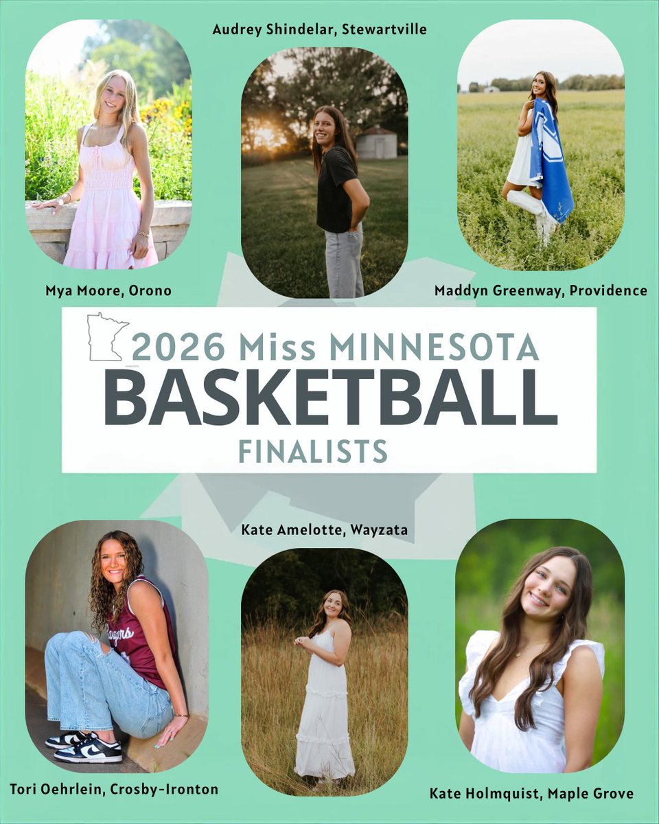 Our 2026 Miss Basketball Finalists!!

🏀 Kate Amelotte- Wayzata
🏀 Maddyn Greenway- Providence Academy
🏀 Kate Holmquist- Maple Grove
🏀 Mya Moore- Orono
🏀 Tori Oehrlein-  Crosby-Ironton
🏀 Audrey Shindelar- Stewartville

Winner will be announced at our All-Star banquet!!