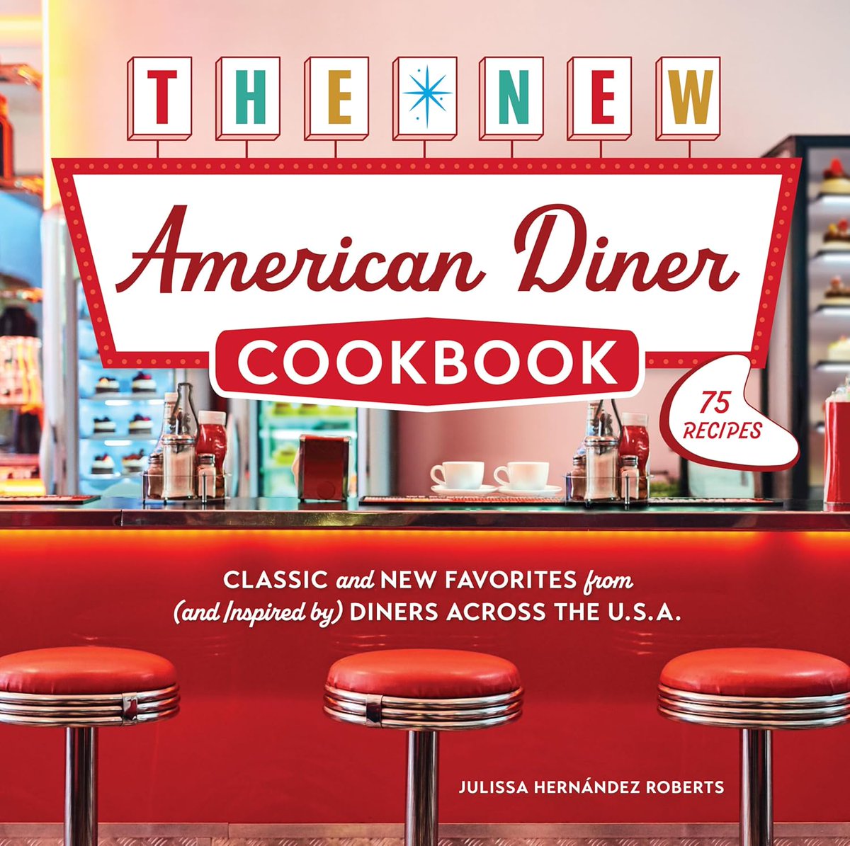 pattietierney's tweet image. Obsessed with diners? You need The New American Diner Cookbook by  Julissa Hernández Roberts! 75 recipes blending classic greasy-spoon  favorites with fresh twists—burgers, pies, breakfasts &amp;amp; more.  Mouthwatering photos &amp;amp; fun diner trivia. Thumbs up!  #DinerFood #CookbookReview