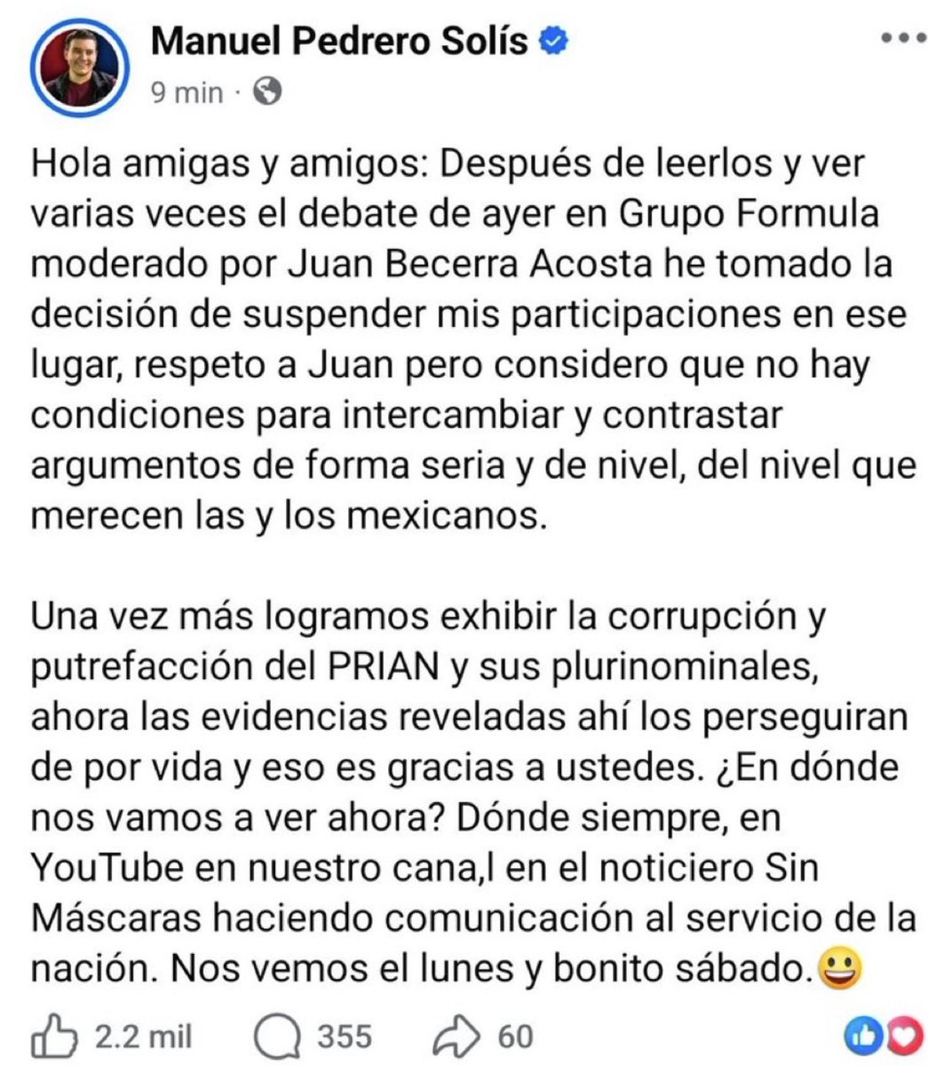 Manuel Pedrero Solís <a href="/YosoyPedrero/">Manuel Pedrero</a> que desde niño se presenta siempre como "Solícito el Chico", ha tomado la decisión de no participar más en los debates de <a href="/Radio_Formula/">Grupo Fórmula</a>, argumentando que no hay condiciones para intercambiar y contrastar argumentos de forma seria y sobre todo