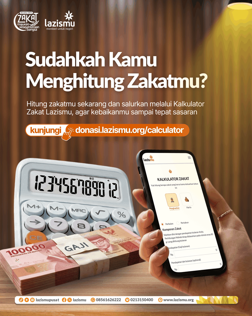 LAZISMU's tweet photo. Sudahkah kamu menghitung zakatmu tahun ini?

Kini lebih mudah melalui Kalkulator Zakat Lazismu. Cukup masukkan penghasilan atau harta yang dimiliki, dan sistem akan membantu memperkirakan jumlahnya secara praktis.

Dengan perhitungan yang tepat, kebaikan yang kita bagikan bisa menjangkau lebih banyak kehidupan.

Selengkapnya:
https://t.co/VbrEafBEGT

#Lazismu #Ramadhan1447H #MemberiUntukNegeri #ZakatMajukanKesejahteraanBangsa