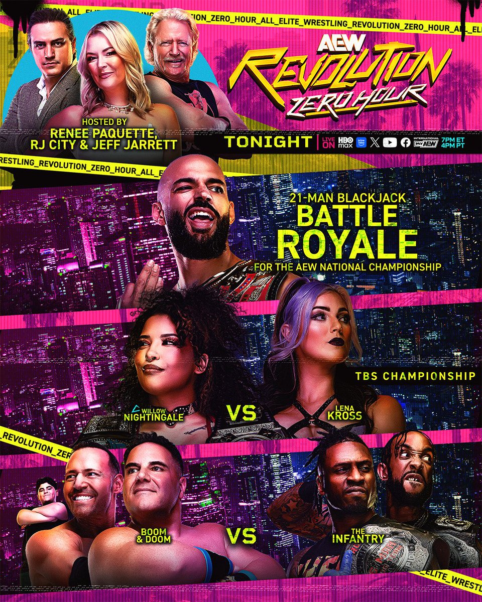#AEWRevolution is LIVE TONIGHT ️ Zero Hour 7PM ET / 4pm PT - Available ...