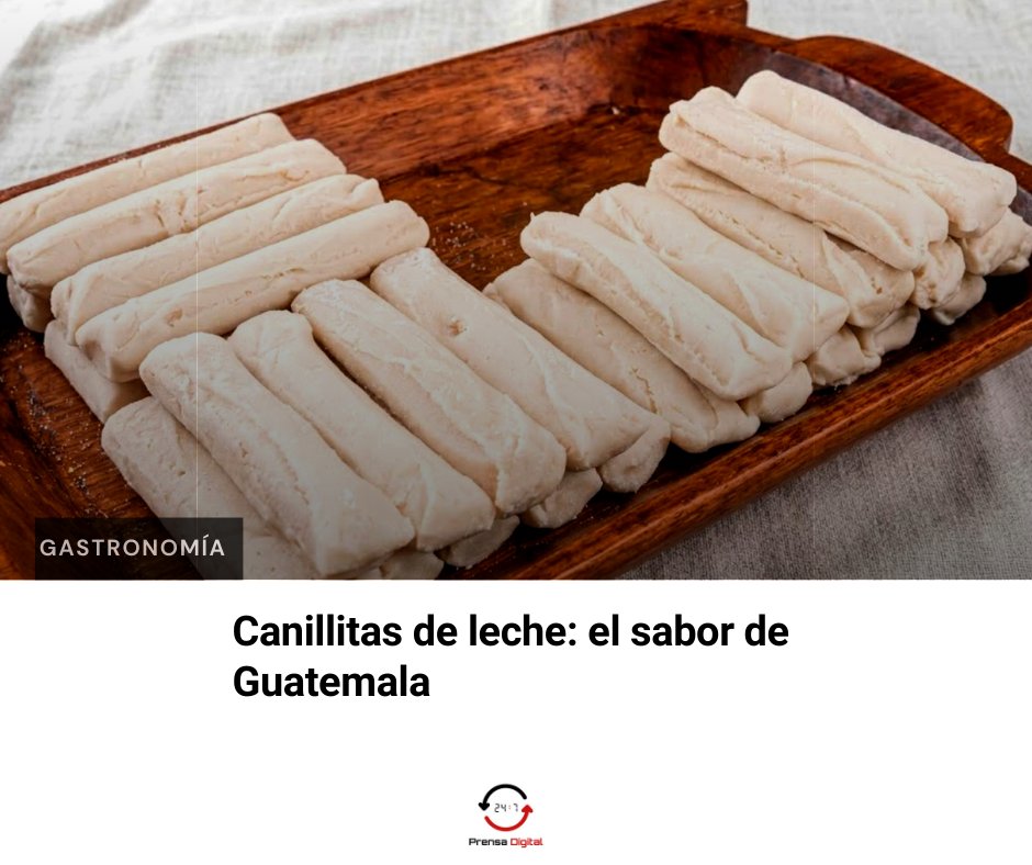 Las canillitas de leche son un dulce típico que cautiva el corazón de Guatemala, nacido en la tradición criolla de Antigua Guatemala. Conoce la historia de este tradicional postre guatemalteco.

👉 Lee la nota completa aquí:  247prensadigital.com/24-7/canillita…

👥 Únete a nuestra comunidad: