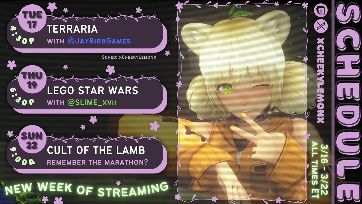 🌻 【3/16 - 3/22】
𝘕𝘈𝘕𝘐!? 𝘈 𝘚𝘊𝘏𝘌𝘋𝘜𝘓𝘌!???

Still feeling a bit under the weather, so big thankies to <a href="/JayBirbGames/">Jay | MIGRATED TO BlueSky | Birbtender ENVTuber</a> &amp; <a href="/SLIME_xvii/">🍉SLIME🦠🔮VTUBER| Training Arc</a> for agreeing to carry the conversation. XD

See you soon! ~🍋