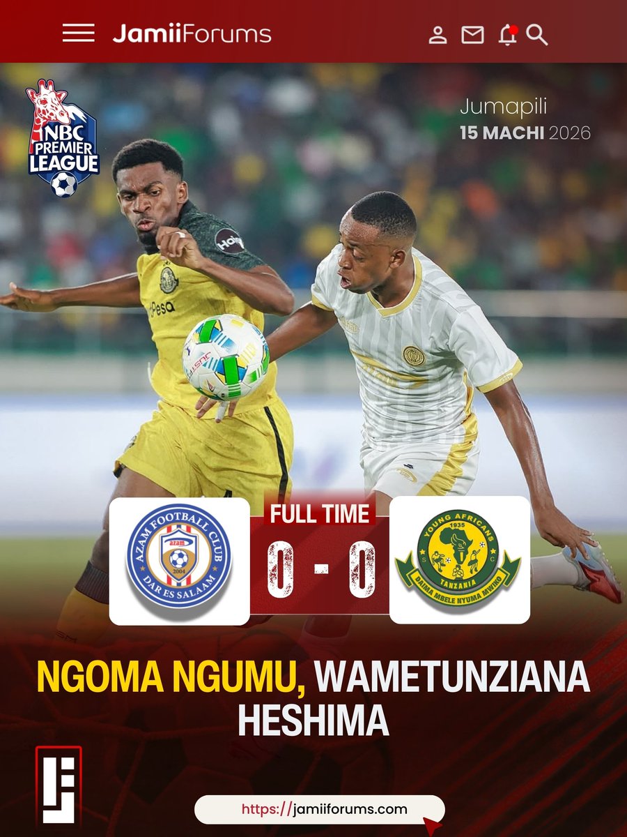 JamiiForums's tweet photo. DAR ES SALAAM: Mchezo wa #AzamFC dhidi ya #Yanga umemalizika kwa timu hizo kutoshana nguvu ya 0-0 kwenye Uwanja wa Mkapa katika mchezo wa Ligi Kuu Bara, timu zote zikishambuliana kwa zamu.
Baada ya matokeo hayo, Yanga imeendelea kubaki nafasi ya kwanza ikiwa na alama 36 katika michezo 14, Azam ipo nafasi ya pili ikiwa na alama 28 katika michezo 14.
Fuatilia zaidi https://t.co/oTpxMhcT5v
#JamiiForums #JFSports #JFLigiKuu2026