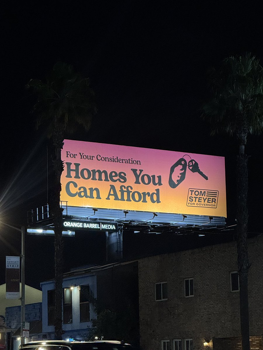 PopCrave's tweet image. For Your Consideration billboard has been spotted for California Governor candidate Tom Steyer.