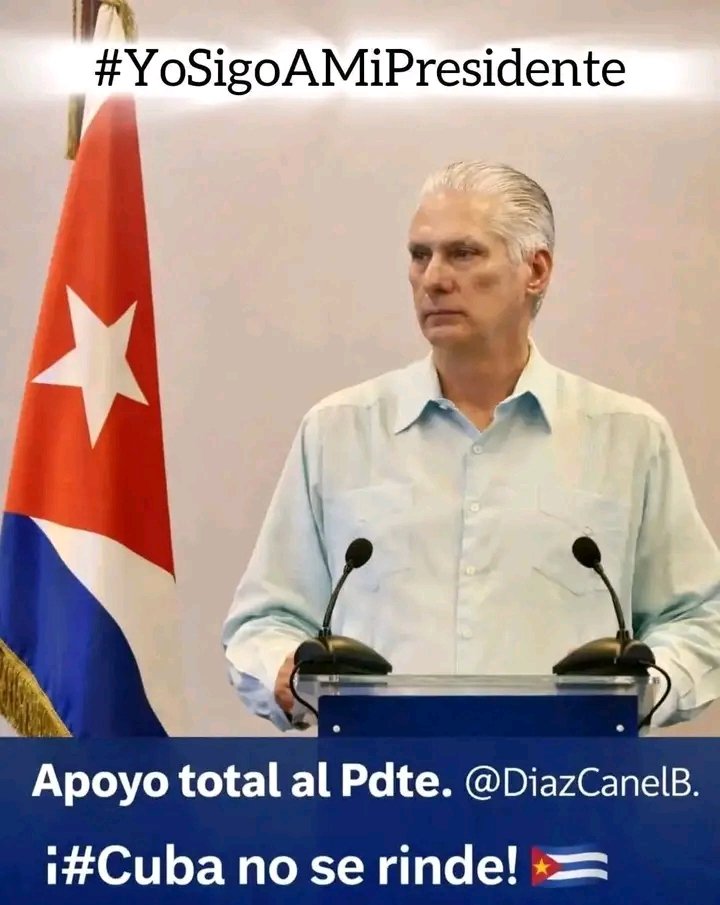 #YoSigoAMíPresidente #CubaVencerá  #PorCiroRedondoTodo