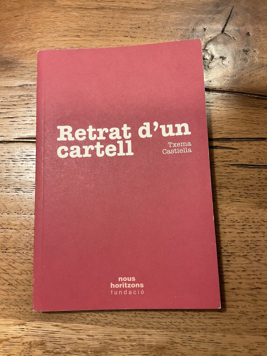 El llibre de Txema Castiella “Retrat d’un cartell” (Fundació Nous Horitzons) fa una anàlisi del cartell i del context històric del moment