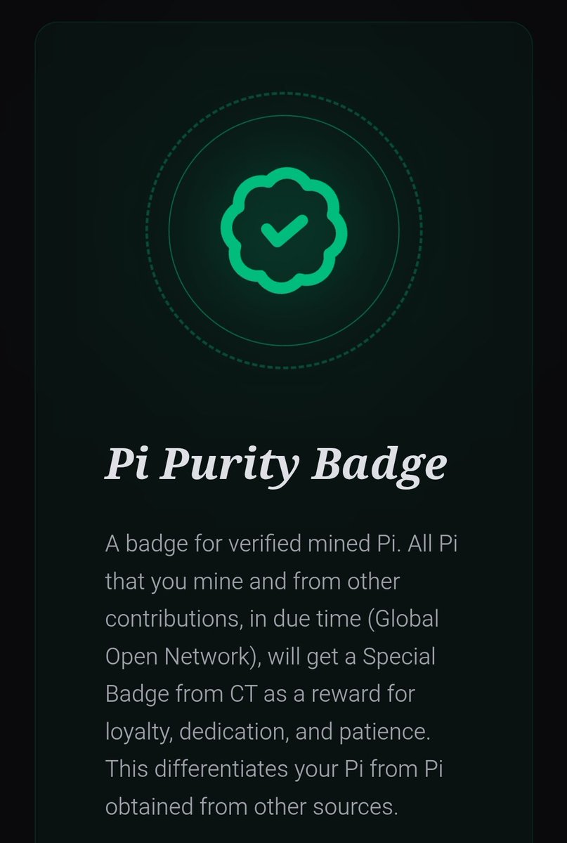 Kosasihg8's tweet photo. 🚨 PIONEERS! The veil is lifting… 🔥
Behold the Pi Purity Badge — the green crown of TRUE mined Pi.
Verified. Loyal. Patient. Dedication sealed in code.
Your sweat-mined Pi + contributions → gets the sacred CT badge in the Global Open Network era. https://t.co/cHaaEXBYNT