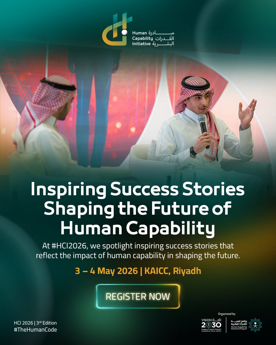 HCI_KSA's tweet photo. Discover inspiring success stories shaping the future of human capability.
At #HCI2026, we highlight stories that showcase the impact of human capability in shaping the future.

Register now:
https://t.co/gTF1kYH8oq

#SaudiVision2030 | #TheHumanCode