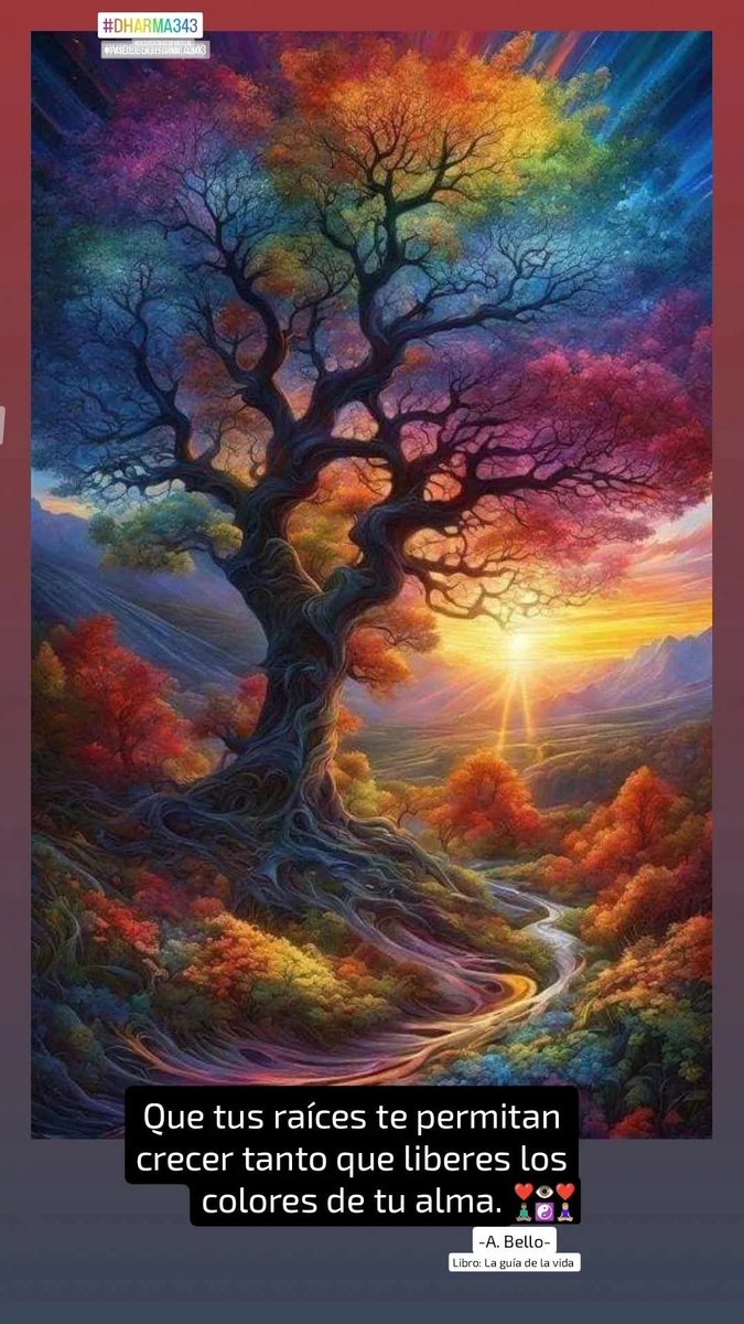bellito343's tweet photo. Que tus raíces te permitan crecer tanto que liberes los colores de tu alma. https://t.co/YHCER01kWj